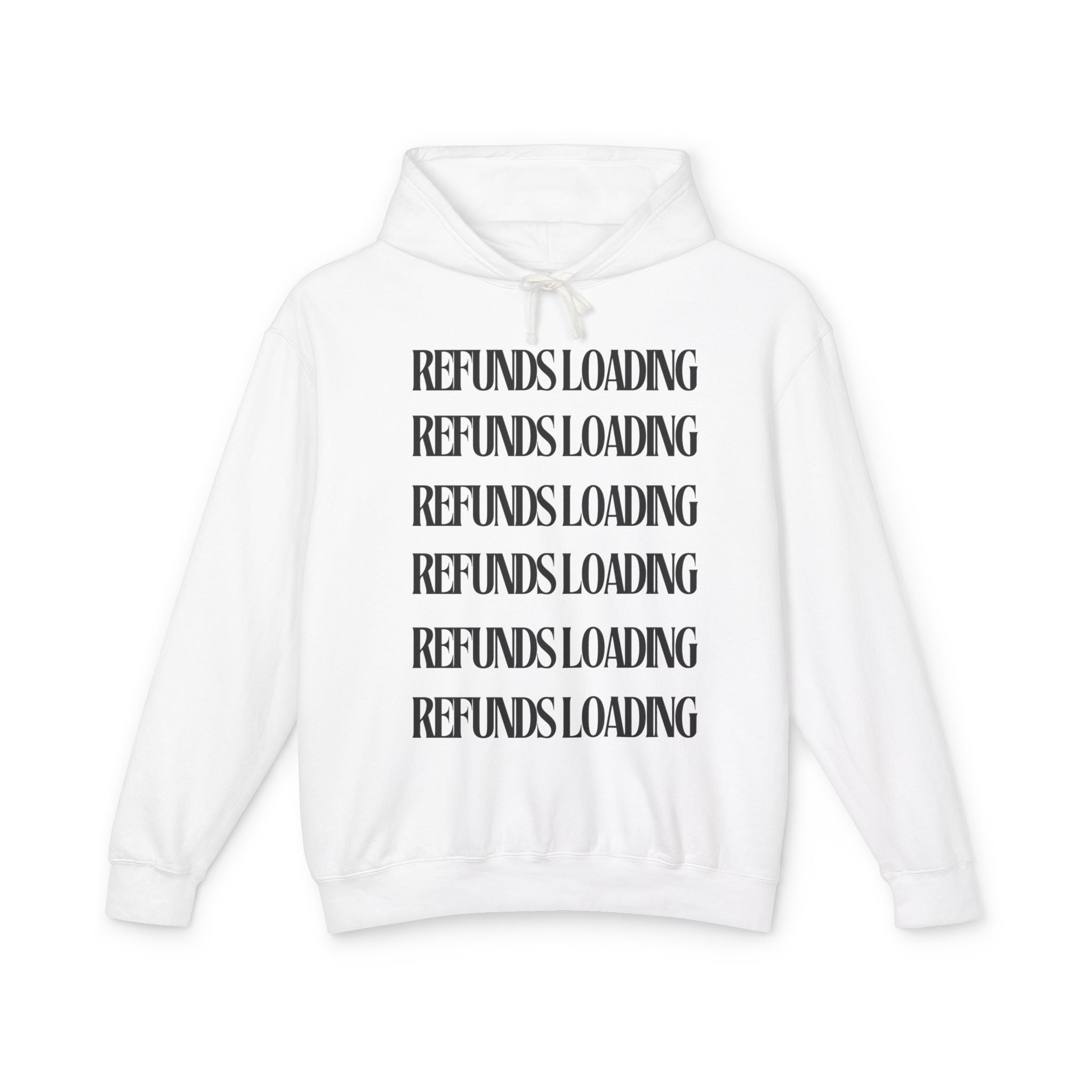 Refunds Loading Unisex Hoodie