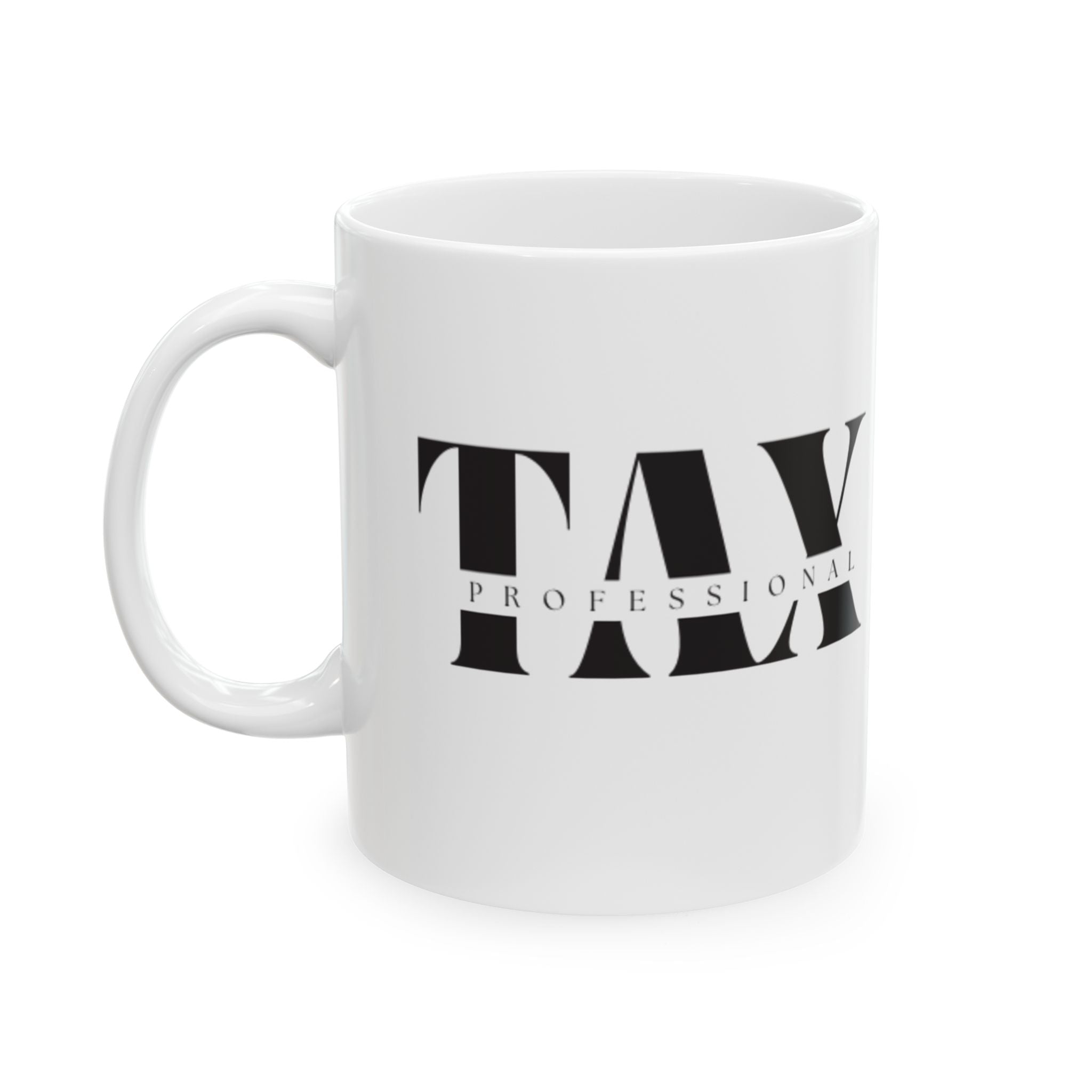 Professional Tax Mug | Sip Like A Tax Pro